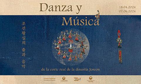 Danza y Música de la corte real de la dinastía Joseon