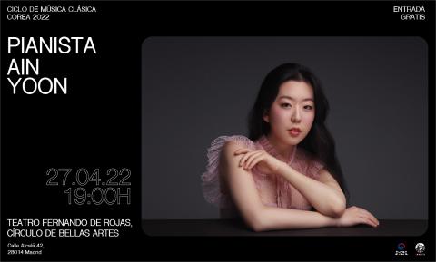 Ciclo de Música Clásica 2022: Pianista Ain Yoon